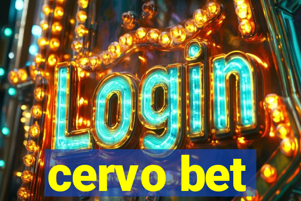 cervo bet